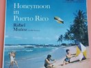Rafael Munoz Honeymoon In Puerto Rico RCA VICTOR LPM-1347 VG+/VG #5503