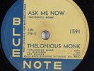 Jazz 78 THELONIOUS MONK Ask Me Now BLUE NOTE 1591 V+ HEAR 2411
