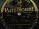 PARAMOUNT 3063 Sid Harkreader & Grady Moore 78 rpm PRE-WAR COUNTRY V+