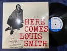 LOUIS SMITH HERE COMES BLUE NOTE BLP 1584 MONO JAPAN Vinyl LP