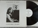 Clifford T Ward Laugh It Off Vinyl Black Vinyl LP AME001 NM/NM