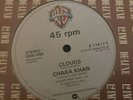 CLOUDS   WHAT YOU DID by CHAKA KHAN WB RECORDS VINYL  12” EX