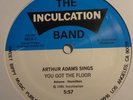 The Inculcation Band Arthur Adams Sings You Got the Floor Inculcation 12
