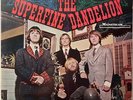Original ‘67 The SUPERFINE DANDELION LP - Mainstream Records 5/6102 Stereo VG/VG