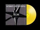 R.E.M. | Yellow Vinyl LP | Automatic For The People (National