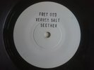 VERUCA SALT SEETHER ALL HAIL ME SCARED HITLESS FRET003 ALTERNATIVE TEST PRESSING