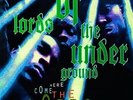 LORDS OF THE UNDERGROUND HERE COME THE LORDS NEW LP