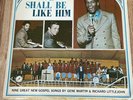 We Shall Be Like Him - Gene Martin & LittleJohn - Blue Vinyl A. A. Allen