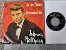 Johnny Hallyday - Ja, der Elefant/ Aber nur mit mir 7'' Vinyl SUNG IN GERMAN
