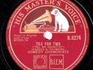 Comedian Harmonists. Whispering; Tea for Two. HMV B 8274 (10