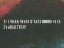 Arab Strap | Black Vinyl LP | The Week Never Starts Round Here |