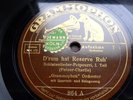 1529/GRAMMOPHON-ORCHESTER-D´rum hat Reserve Ruh-Marsch-Potpourri-78rpm Schellack