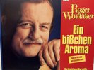 Rarität  Roger Whittaker - Ein bisschen Aroma (mit Kisuaheli) * Maxi * ungespiel