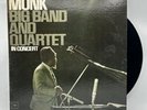 Thelonious Monk - Big Band And Quartet In Concert - 1964 US Mono 1st Press (NM)