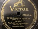 Ray Noble The Very Thought Of You / I’ll Be  Good Because Of You-Victor 24657 EX