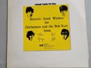 From Then To You Sincere Good Wishes. Official Beatles Fan Club Vinyl 1970