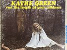 Kathe Green - Run the Length of your Wildness - Deram DES-18026 LP Vinyl Record
