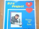 DJ´s PROJECT - Vision Of Love***7:46 Min***Euro Disco 1987