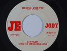 Northern Soul 45 CHRYSLERS W/ MONARCHS Because I Love You/I'm Not Gonna Lose You