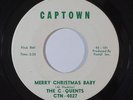 Sweet/Northern Soul 45 C-QUENTS Merry Christmas Baby/All I Want on Captown VG++