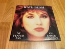 Kate Bush Ne T’enfuis pas 7 inch single Ex+