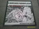 CARCASS/GODFLESH The Earache Peel Sessions & INNER  2014  EARACHE/BBC  mint
