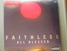 Faithless All Blessed  Deluxe  12