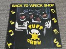 Tuff Crew – Back To Wreck Shop Vinyl Record FIRST US Pressing 1989