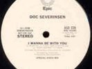 SEVERINSEN,DOC I Wanna Be With You (Dj Harvey Edit) (Vinyl) (UK IMPORT)