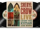 Live From The Ryman And More by Sheryl Crow (Record, 2021)