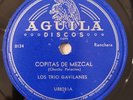 Los Trio Gavilanes Copitas De Mezcal El Deseoso Aguila 0124 Latin 78 RPM HEAR