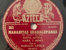 Dueto Azteca Maria Y Memo Mananitas Guadalupanas Azteca 363 Latin 78 RPM HEAR