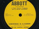 78tk-holiday-ABBOTT 3012-De Castro Sisters-(Christmas is a-comin/Snowbound for)