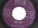 MASTER -TONES  45   *  TELL ME    *  VG++  * PUSHMARKS