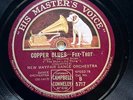 NEW MAYFAIR DANCE ORCHESTRA - ‘COPPER BLUES’ HMV 78, SYLVESTER AHOLA SOLOS