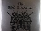 Brief Encounter - S/T LP - Seventy-Seven - Rare Modern Soul Funk OG Press SEALED