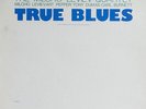 The Milcho Leviev Quartet - True Blues (LP, Album)