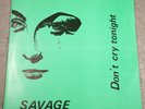 Savage - Don‘t Cry Tonight - Zanetti Roberto 1983 zyx records - 45 UpM 12