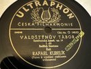 CZECH Ultraphon 2x12” 78 RPM Rafael Kubelik - Valdstynuv Tabor 14052/3 E Smetana