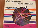 Bob Marshall & Crystals, Tuff Ten LP Century Records