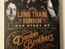 DOOBIE BROTHERS SIGNED BOOK TOM JOHNSTON & PAT SIMMONS LONG TRAIN RUNNIN