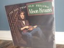 Alison Krauss ‎– I've Got That Old Feeling 1990 US 1st -Vinyl Record LP Album NM