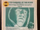 Peter Gabriel with Robert Fripp / Steve Hunter at the Roxy 1977 Import Vinyl 2LP