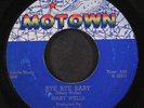 MARY WELLS: bye bye baby / please forgive me MOTOWN 7