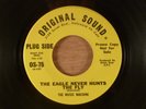 The Music Machine The Eagle Never Hunts The Fly/I've Loved You Promo RARE Garage