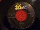 PHANTOM Love Me / Whisper Your Love 45 rpm DOT 1960 ROCKABILLY
