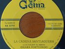 Omara Portuondo - LA CADENA SANTIAGUERA / CUBA Guaracha - GEMA 45 hear