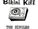 Bikini Kill - Singles (Dl Code) [New LP Vinyl]