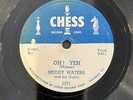 Muddy Waters Chess 1571 E- ‘oh Yeah’ Blues 78 rpm