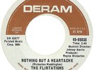 The Flirtations - Nothing But A Heartache / How Can You Tell Me?, 7